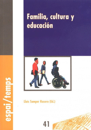 FAMILIA, CULTURA Y EDUCACION.