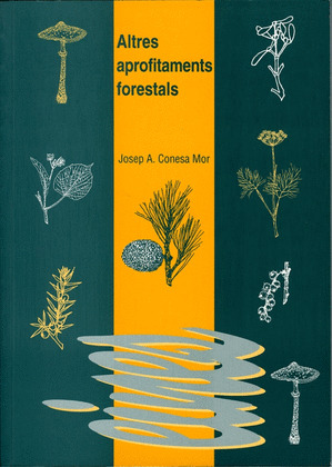 ALTRES APROFITAMENTS FORESTALS.