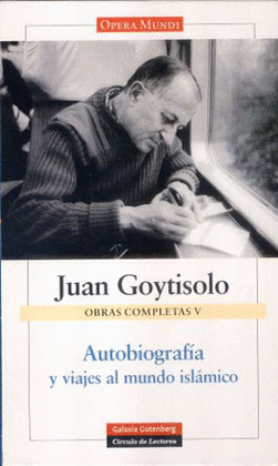 AUTOBIOGRAFIA Y VIAJES AL MUNDO ISLAMICO