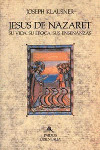 ** JESUS DE NAZARET.SU VIDA