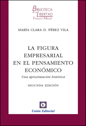 FIGURA EMPRESARIAL EN EL PENSAMIENTO ECONÓMICO, LA