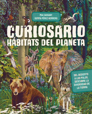 CURISOARIO: HÁBITATS DEL PLANETA