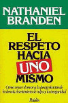 EL RESPETO HACIA UNO MISMO