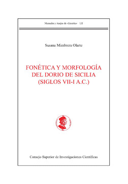 FONÉTICA Y MORFOLOGÍA DEL DORIO DE SICILIA (SIGLOS VII-I A.C.)