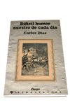 DIFICIL HUMOR NUESTRO DE CADA DIA