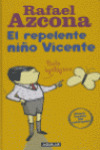 REPELENTE NIÑO VICENTE, EL