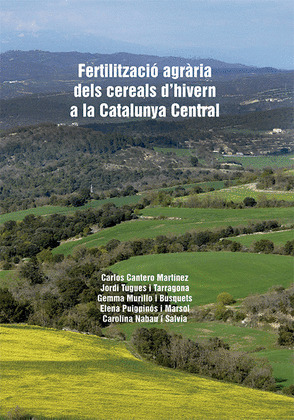 FERTILITZACIO AGRARIA DELS CEREALS D'HIVERN A LA CATALUNYA CENTRAL