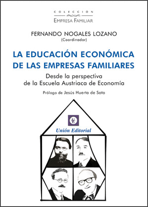 EDUCACIÓN ECONÓMICA DE LAS EMPRESAS FAMILIARES, LA