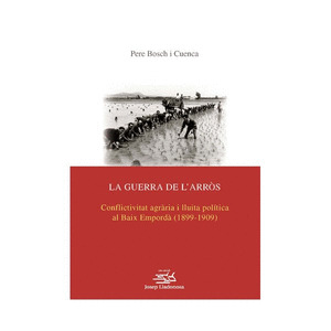 LA GUERRA DE L'ARROS.