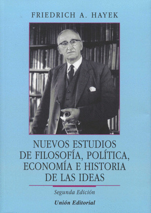 NUEVOS ESTUDIOS DE FILOSOFÍA, POLÍTICA, ECONOMÍA E HISTORIA DE LAS IDEAS