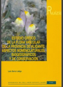 ESTUDIO CRÍTICO DE LA FLORA VASCULAR DE LA PROVINCIA DE ALICANTE