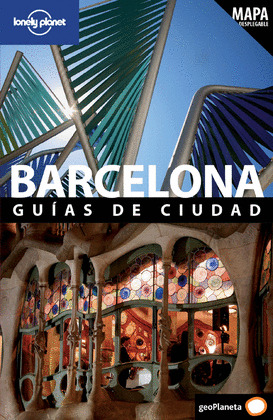 BARCELONA. GUIAS DE CIUDAD LONELY PLANET (2011)