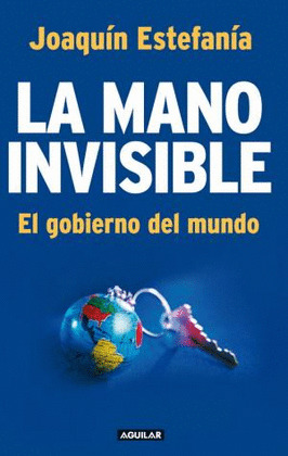 LA MANO INVISIBLE