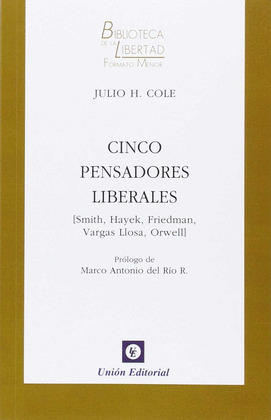 CINCO PENSADORES LIBERALES