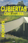 CUBIERTAS. COBERTURAS. ROOFS INSTITUTO MONSA DE EDICIONES