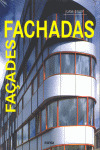 FACHADAS. FAÇADES. INSTITUTO MONSA DE EDICIONES
