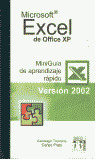 EXCEL 2002: MINIGUÍA DE APRENDIZAJE RÁPIDO