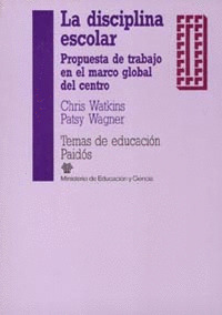 DISCIPLINA ESCOLAR, LA