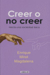 CREER O NO CREER. HACIA UNA SOCIEDAD LAICA