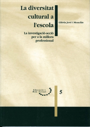 LA DIVERSITAT CULTURAL A L'ESCOLA.