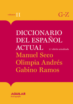 DICCIONARIO DEL ESPAÑOL ACTUAL TOMO 2