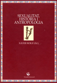SEXUALITAT, HISTORIA I ANTROPOLOGIA.
