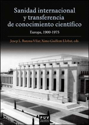 SANIDAD INTERNACIONAL Y TRANSFERENCIA DE CONOCIMIENTO CIENTÍFICO
