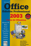 OFFICE EDICION PROFESSIONAL 2003. CURSO DE OFIMATICA