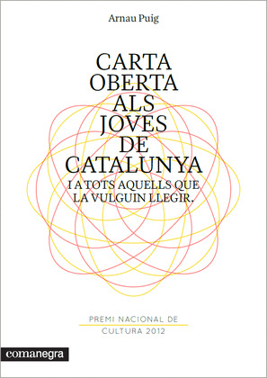 CARTA OBERTA ALS JOVES DE CATALUNYA I A TOTS AQUELLS QUE LA VULGUIN LLEGIR