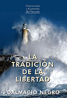 LA TRADICION DE LA LIBERTAD