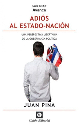ADIOS AL ESTADO NACION