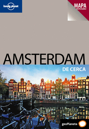 AMSTERDAM DE CERCA. GUIA LONELY PLANET (2011)