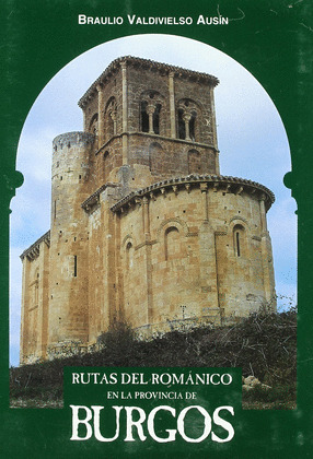RUTAS DEL ROMANICO EN LA PROVINCIA DE BURGOS