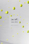 ON / OFF, CAUSA - EFECTO
