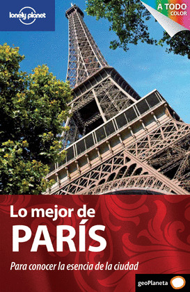 LO MEJOR DE PARIS. GUIA LONELY PLANET (2011)