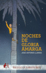NOCHES DE GLORIA AMARGA