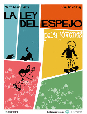 LEY DEL ESPEJO PARA JÓVENES, LA