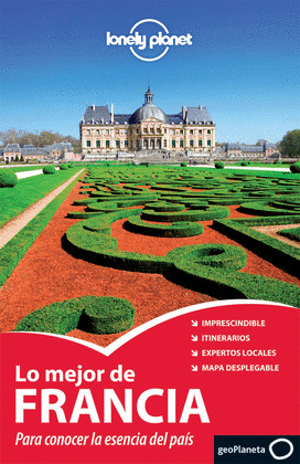 LO MEJOR DE FRANCIA. GUIA LONELY PLANET
