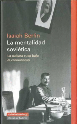 MENTALIDAD SOVIETICA, LA