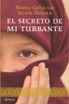 SECRETO DE MI TURBANTE, EL