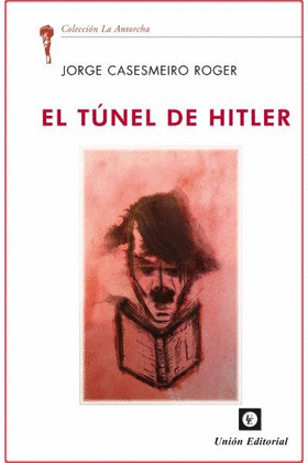 EL TUNEL DE HITLER