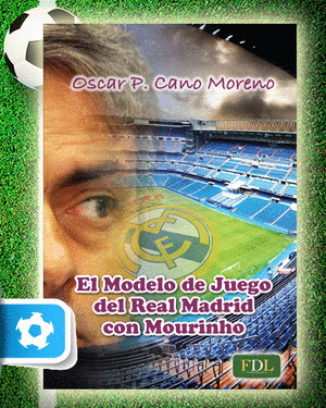 MODELO DEL JUEGO DEL REAL MADRID CON MOURINHO