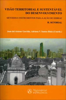 VISÃO TERRITORIAL E SUSTENTÁVEL DO DESENVOLVIMENTO
