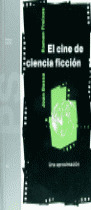 CINE DE CIENCIA FICCION, EL