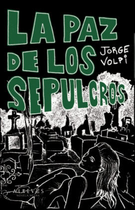 LA PAZ DE LOS SEPULCROS