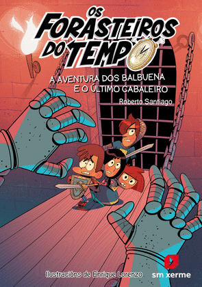 AVENTURA DOS BALBUENA E O ÚLTIMO CABALEIRO, A