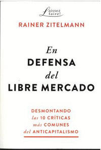 EN DEFENSA DEL LIBRE MERCADO