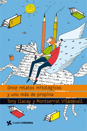 ONCE RELATOS MITOLOGICOS Y UNO MAS DE PROPINA