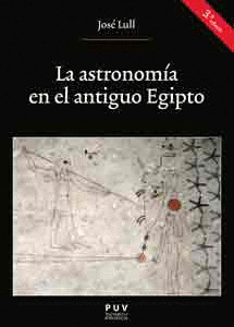 LA ASTRONOMIA EN EL ANTIGUO EGIPTO (3A. ED.)