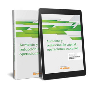 AUMENTO Y REDUCCION DE CAPITAL: OPERACIONES ACORDEON (PAPEL + E-BOOK)